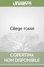 Ciliege rosse