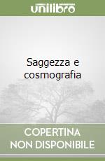 Saggezza e cosmografia