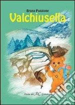 Valchiusella libro