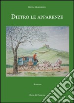 Dietro le apparenze libro