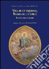 Vita di un parroco, storia di un'epoca. Don Guglielmo Alessio libro