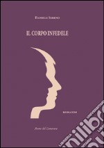 Il corpo infedele libro