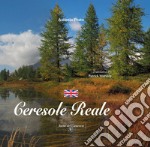 Ceresole Reale. Ediz. inglese