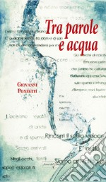 Tra parole e acqua