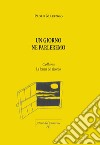 Un giorno ne parleremo. Nuova ediz. libro