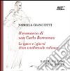 Il romanzo di san Carlo Borromeo. Le opere e i giorni di un intellettuale milanese. Audiolibro. CD Audio formato MP3 libro