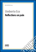 Reflections on pain libro