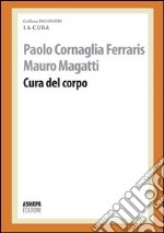 Cura del corpo libro