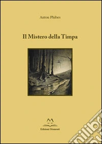 Il mistero della Timpa