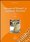 Advanced warm up and daily routine. For tuba . Vol. 2 libro