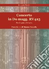 Concerto in Do magg. RV 425. Per organo e chitarra. Con partiture per chitarra libro