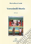 Verosimili storie libro di Lumia Maria Rosa