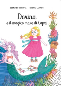 Dorina e il magico mare di Capri