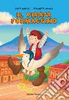 Il pirata Formaggino. Ediz. a colori libro