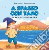 A spasso con Tano. Guida di Napoli per bambini libro di Sannino Santa