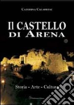 Il castello di Arena libro