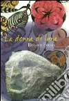 La donna di luna libro di Foglia Rosario