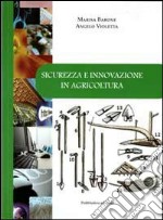 Sicurezza e innovazione in agricoltura libro