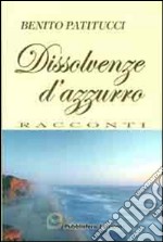 Dissolvenze d'azzurro libro