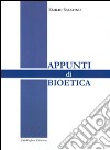 Appunti di bioetica libro