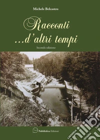 Racconti... d'altri tempi