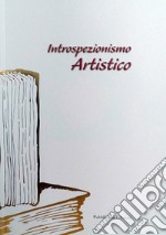 Introspezionismo artistico libro