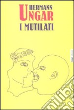 I mutilati