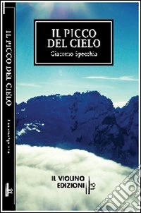 Il picco del cielo