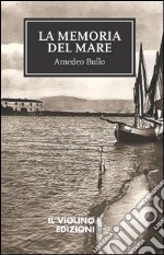 La memoria del mare libro