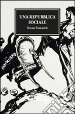 Una Repubblica sociale libro