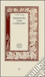 Incontri con Gurdjieff libro