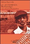 Gil Scott-Heron. The bluesologist. Storia e discografia del padre del rap libro