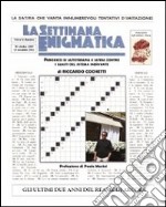 La settimana enigmatica libro