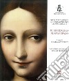 Storia e diagnosi di testimonianze leonardesche. Vol. 3: Maddalena al Sarcofago libro