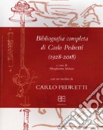 Bibliografia Completa Di Carlo Pedretti (1928-2018)