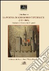 La poesia di Gregorio Tifernate (1414-1464) libro