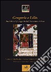 Gregotio e Lilio. Due Tifernati protagonisti dell'Umanesimo italiano libro