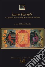 Luca Pacioli e i grandi artisti del Rinascimento