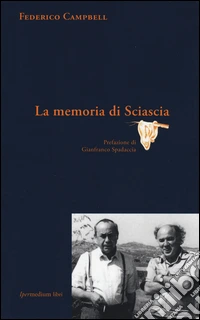 La memoria di Sciascia libro