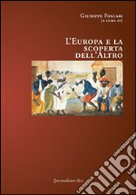 L'Europa e la scoperta dell'altro libro