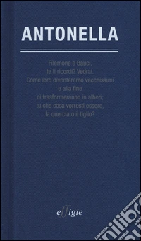 Antonella 1947-2013