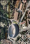 Roma valle del Colosseo. Stato attuale e ricostruzione. Ediz. multilingue libro