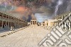 Pompei foro eruzione 79 d. C. Stato attuale e ricostruzione. Ediz. multilingue libro
