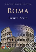 Roma com'era com'è. Then now. DVD libro