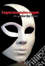 Il segreto del medaglione d'argento libro