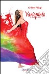 Variopinto (il diario di Sara) libro