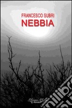 Nebbia libro