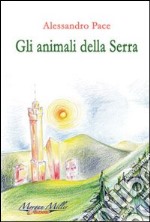 Gli animali della serra libro