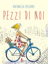Pezzi di noi
