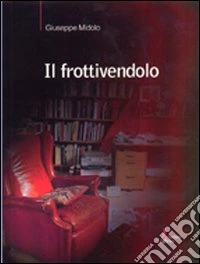 Il frottivendolo